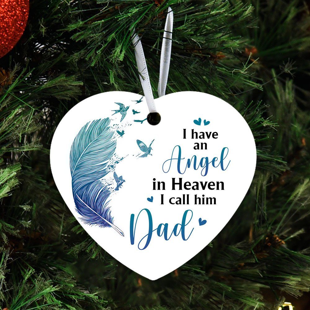 Dad In Heaven Ornament I Have An Angel In Heaven I Call Him Dad TQN554Ov1 - Image 4