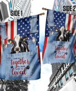 dairy cattle and so together we built a life we loved flag 1240