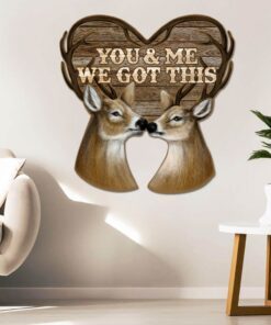 deer couple hanging metal sign, you and me we got this valentine day tqn824ms 7242