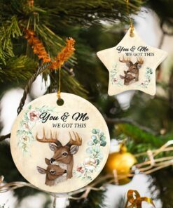 Deer Couple You And Me We Got This Ceramic Ornament