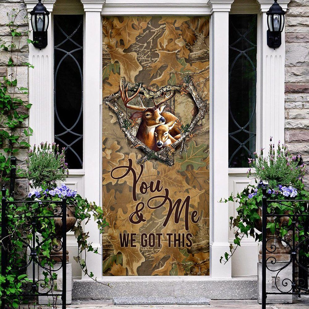 Deer Couple You And Me We Got This Door Cover - Image 3