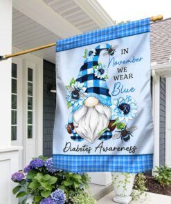 Diabetes Awareness Flag In November We Wear Blue Flag TRL1393Fv1
