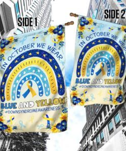down syndrome awareness. in october we wear blue and yellow flag 1442
