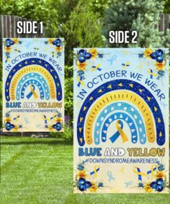 down syndrome awareness. in october we wear blue and yellow flag 5744