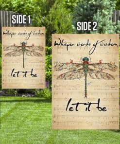 dragonfly whisper words of wisdom let it be flag 3241