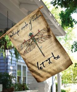 dragonfly whisper words of wisdom let it be flag 6152