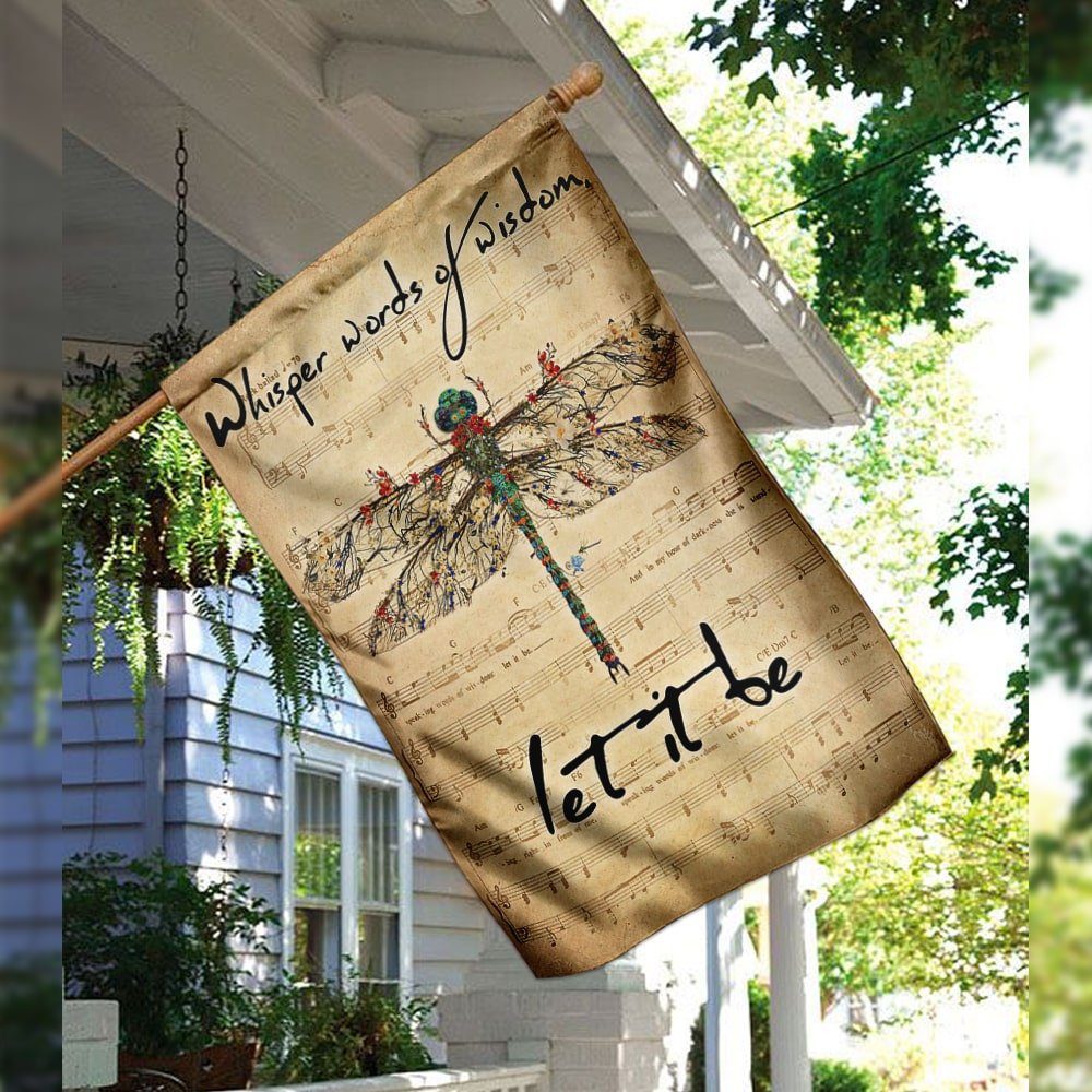 Dragonfly Whisper Words Of Wisdom Let It Be Flag - Image 10