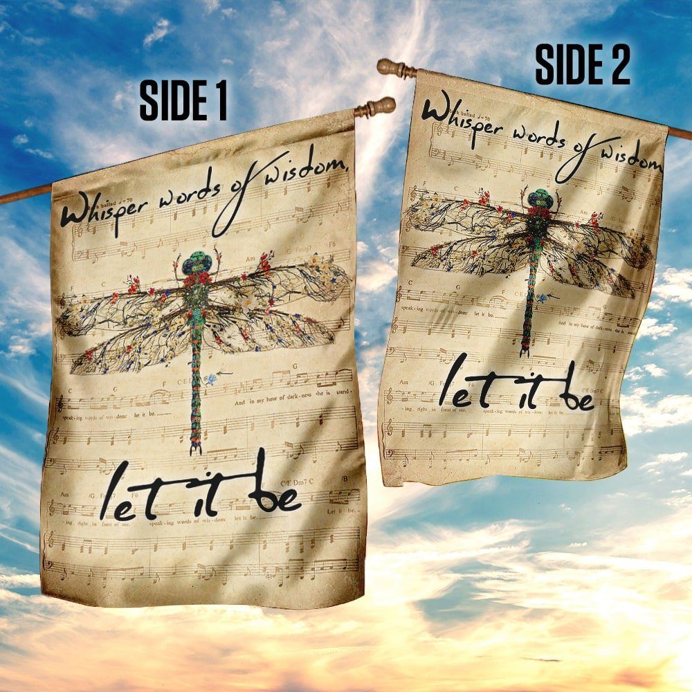 Dragonfly Whisper Words Of Wisdom Let It Be Flag - Image 7