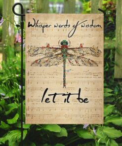 dragonfly whisper words of wisdom let it be flag 7619