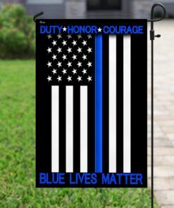 duty honor courage. the thin blue line flag 4883