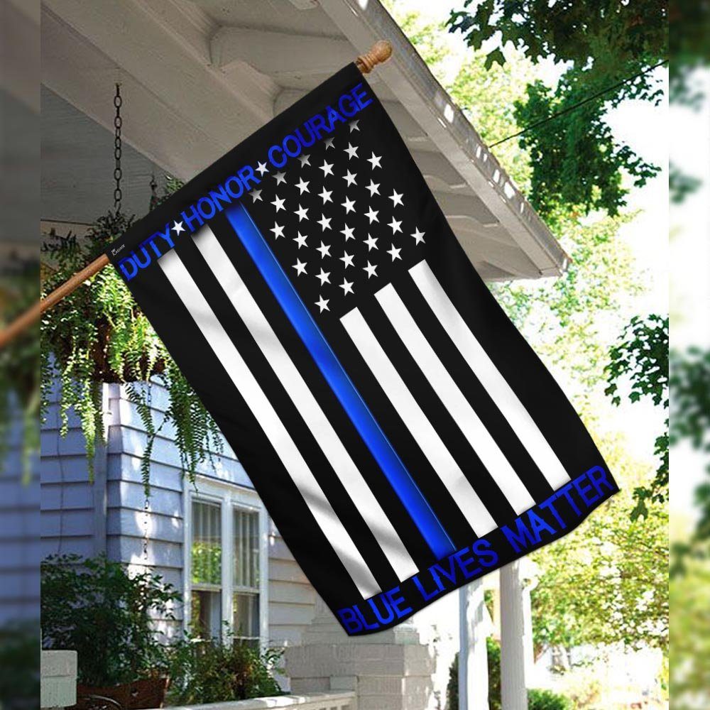 Duty - Honor - Courage. The Thin Blue Line Flag - Image 3