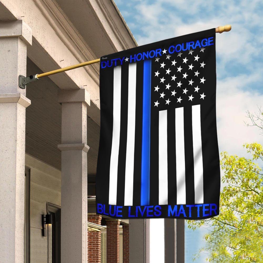 Duty - Honor - Courage. The Thin Blue Line Flag