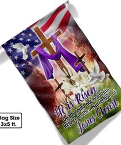 easter christian flag he is risen rejoice in the resurrection of jesus christ flag mln963f 1886