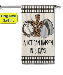 easter flag a lot can happen in 3 days tqn1056f 4806