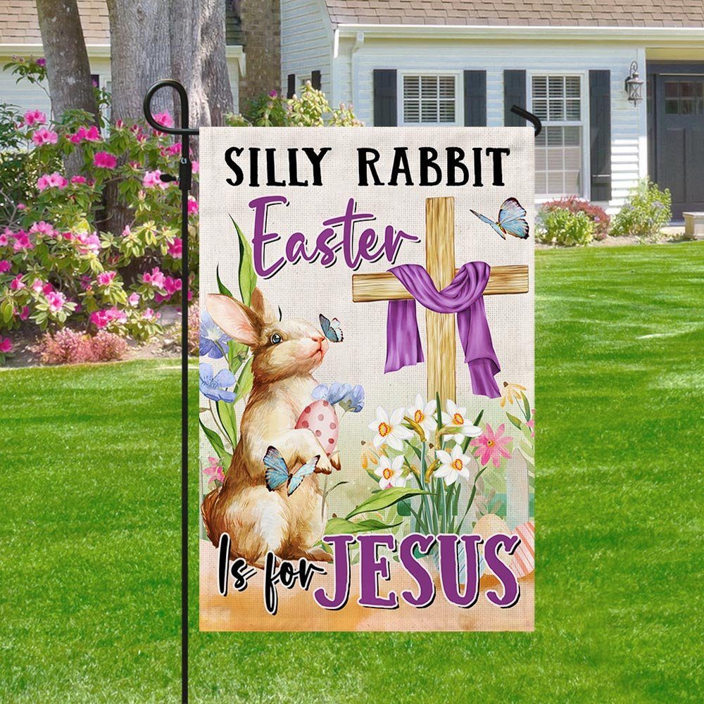 Easter Flag Silly Rabbit Easter Is For Jesus TQN1042F - Image 3