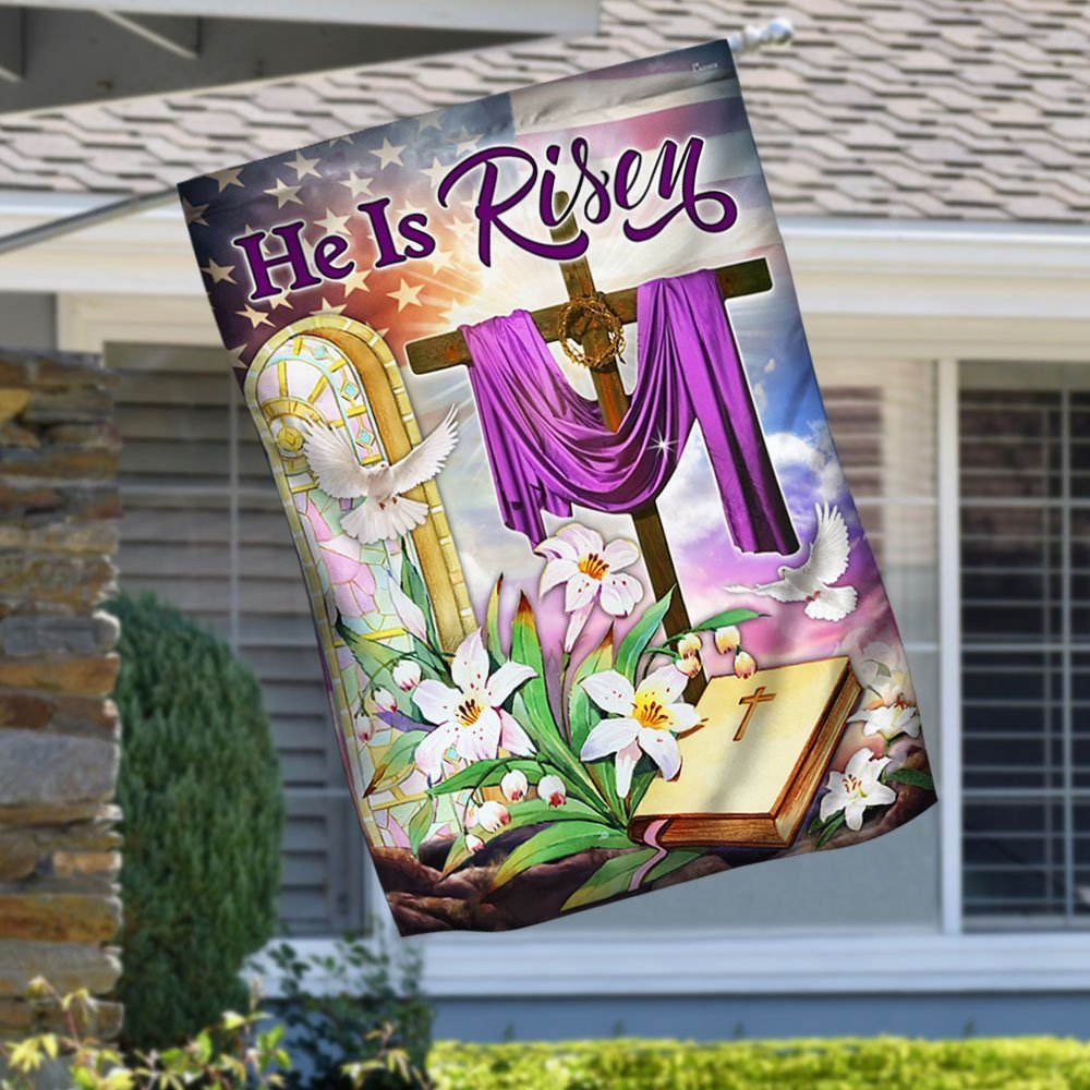 Easter Jesus Christ Is Risen He Is Risen Flag MLH2311F