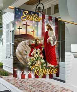 easter jesus flag easter is the time to rejoice flag mln944f 7837