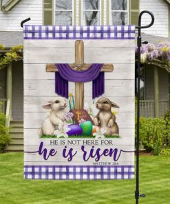 Easter Jesus Rabbit He Is Not Here For He Is Risen Flag MLN939F