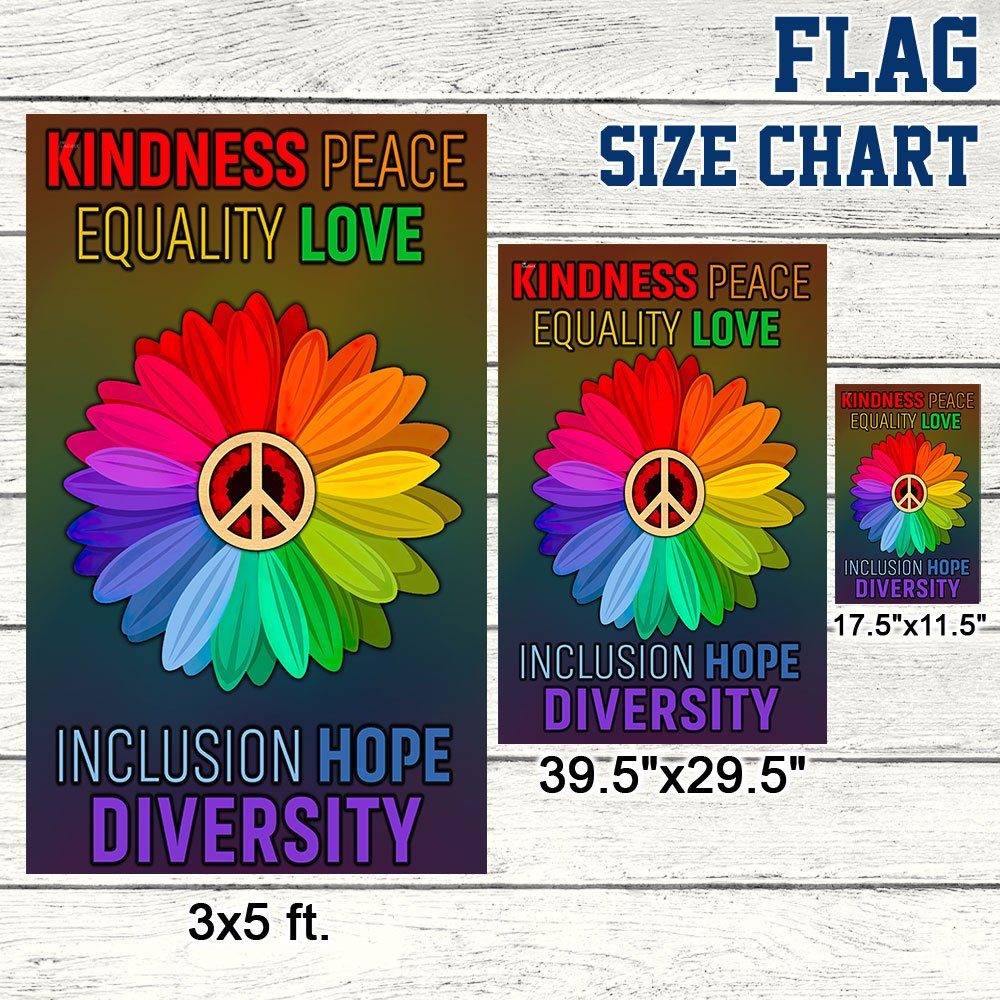 Equality Flag Peace Equality Love Inclusion Hope Diversity Flag QTR276F - Image 7