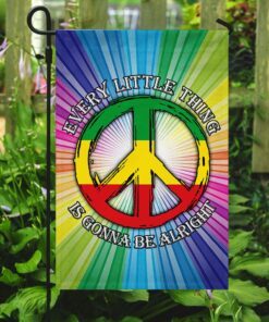 every little thing is gonna be alright hippie flag 6942