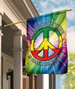 Every Little Thing Is Gonna Be Alright Hippie Flag