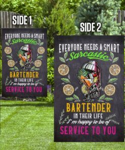 everyone needs a smart sarcastic bartender flag 5271