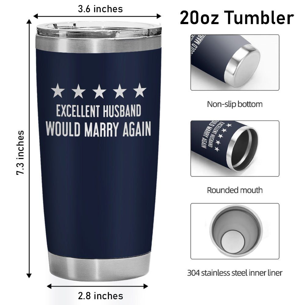 Excellent Husband Laser Engraved 20oz Tumbler Navy Color - Image 3