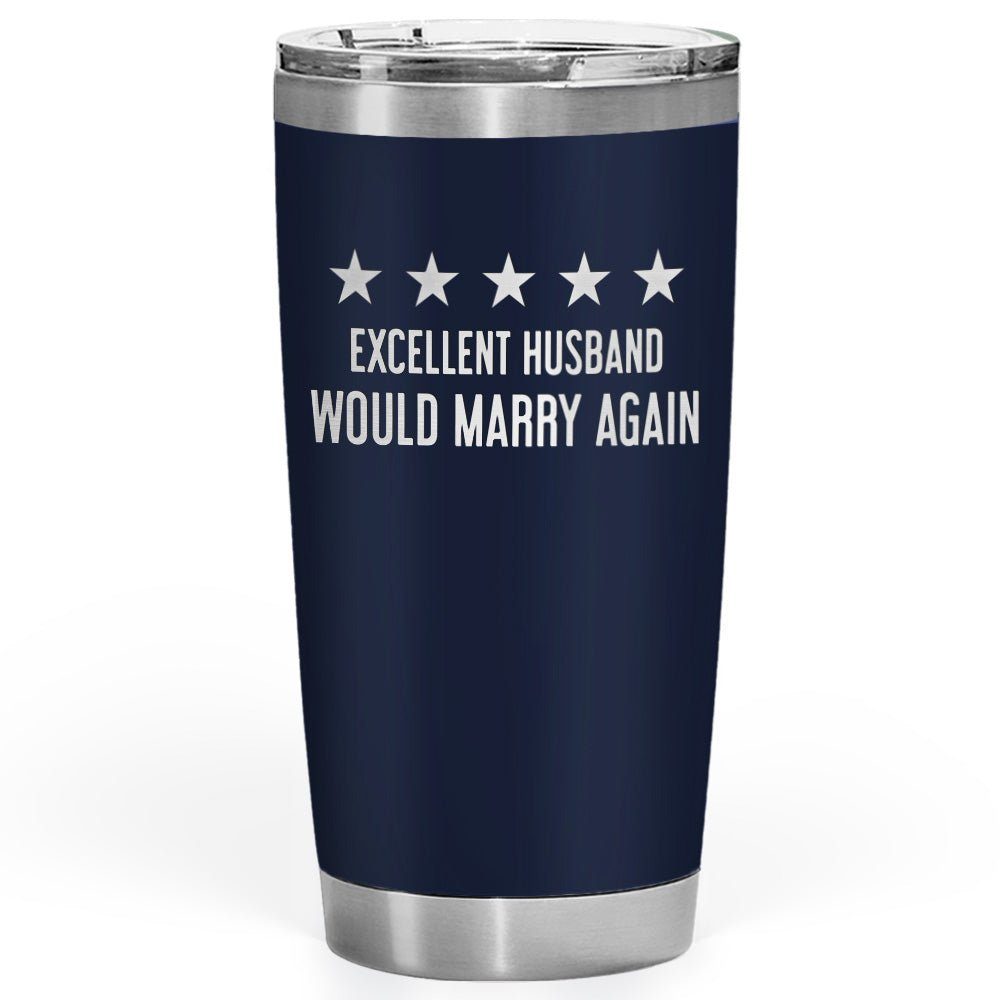 Excellent Husband Laser Engraved 20oz Tumbler Navy Color - Image 6