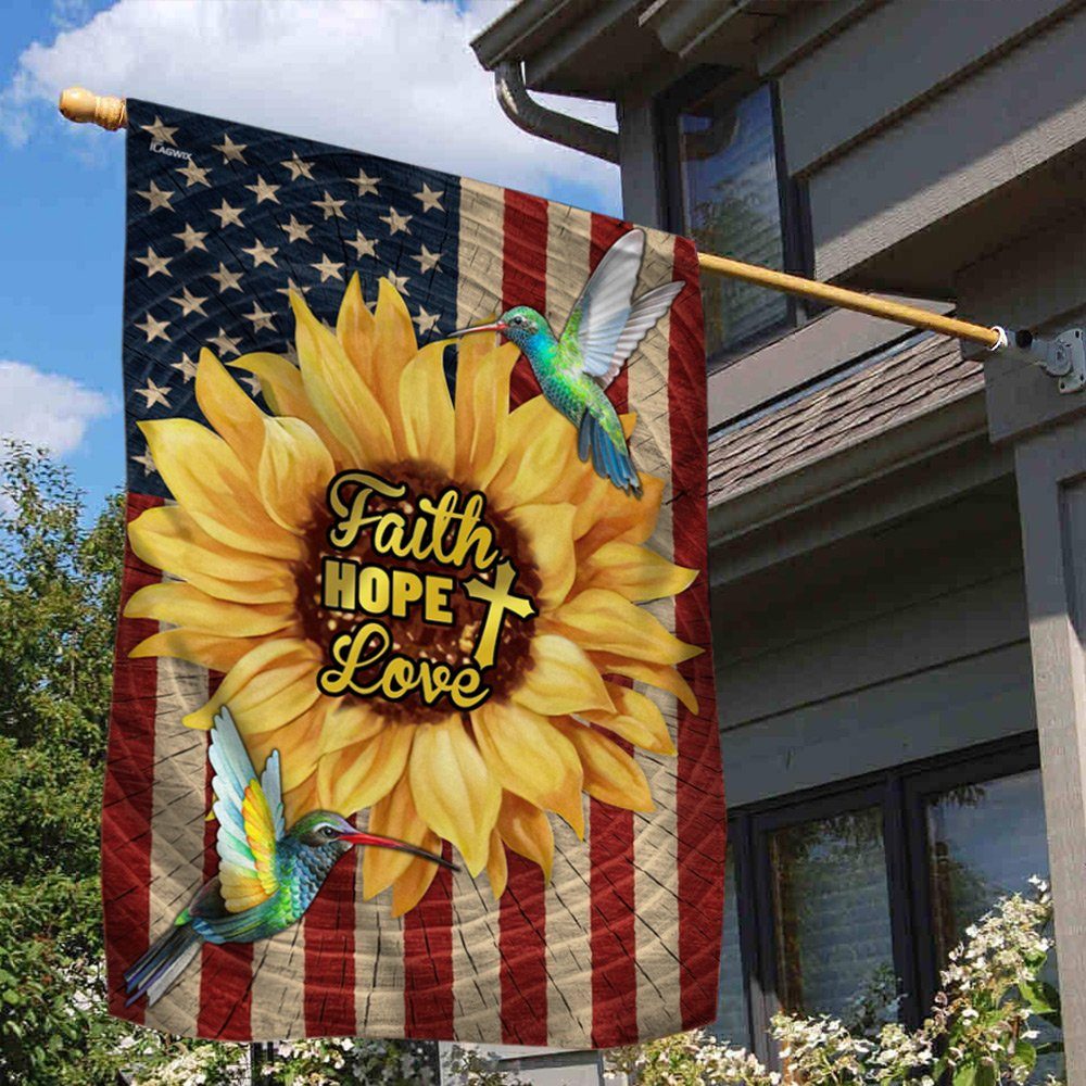 Faith, Hope, Love, Hummingbirds Sunflower American Flag TPT98F - Image 2