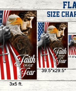 faith over fear, jesus christ american eagle flag tpt663f 2267