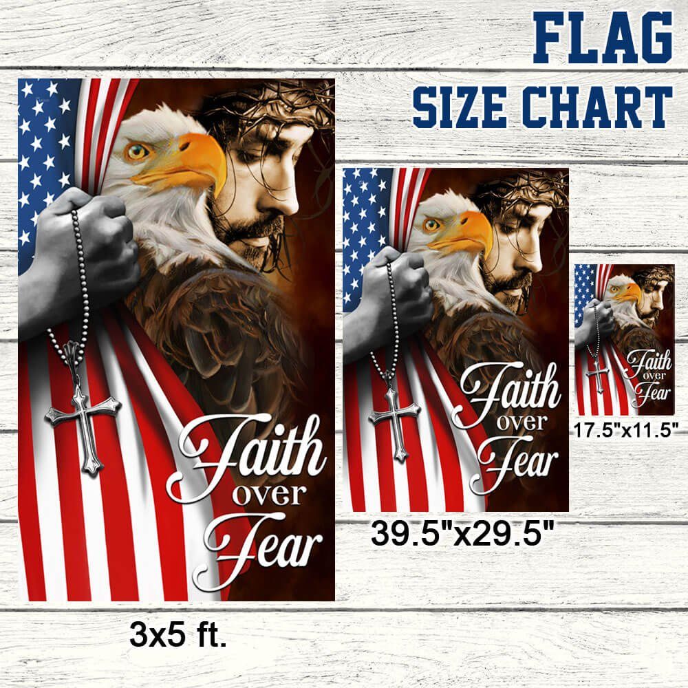 Faith Over Fear, Jesus Christ American Eagle Flag TPT663F - Image 9