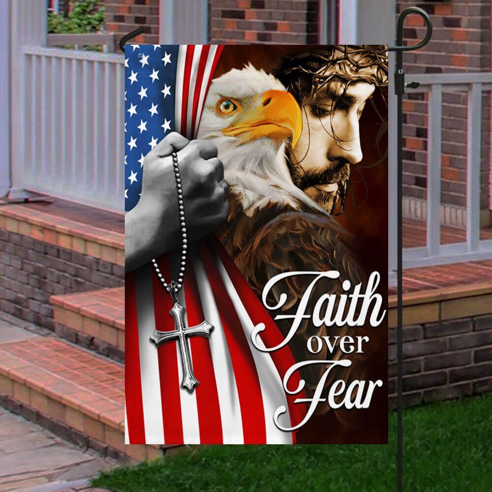 Faith Over Fear, Jesus Christ American Eagle Flag TPT663F - Image 5