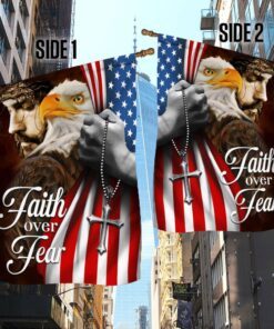 faith over fear, jesus christ american eagle flag tpt663f 5995