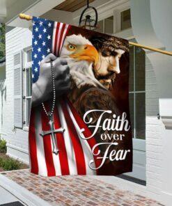 faith over fear, jesus christ american eagle flag tpt663f 6918