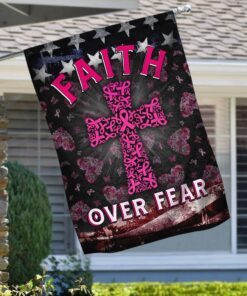 faith over fear breast cancer awareness flag qnk839f 5206