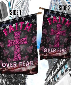 faith over fear breast cancer awareness flag qnk839f 6818