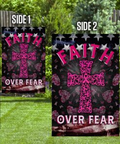 faith over fear breast cancer awareness flag qnk839f 8473