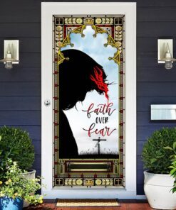 faith over fear door cover 4659