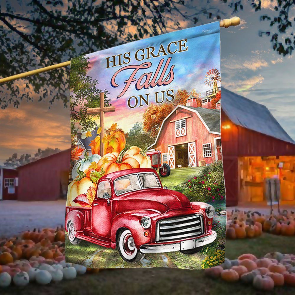 Fall Autumn Harvest Flag His Grace Falls On Us Pumpkins Truck Halloween Thanksgiving Flag MLN506F