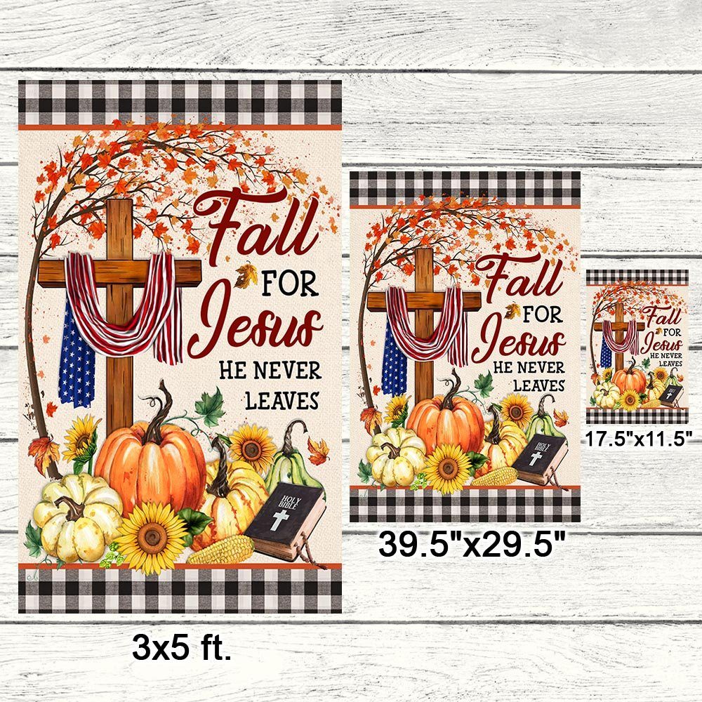 Fall Flag Thanksgiving Halloween Fall For Jesus He Never Leaves Flag MLN512F - Image 7