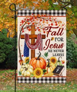 fall flag thanksgiving halloween fall for jesus he never leaves flag mln512f 5071