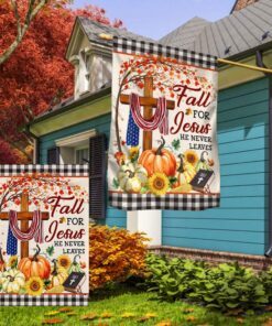 fall flag thanksgiving halloween fall for jesus he never leaves flag mln512f 8699