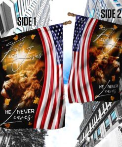 fall for jesus, he never leaves flag 5223