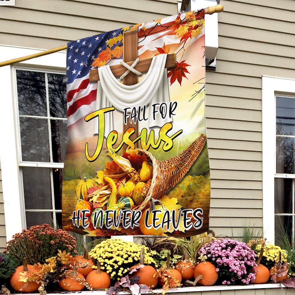 Fall For Jesus He Never Leaves Christian Lover Flag BNN493F