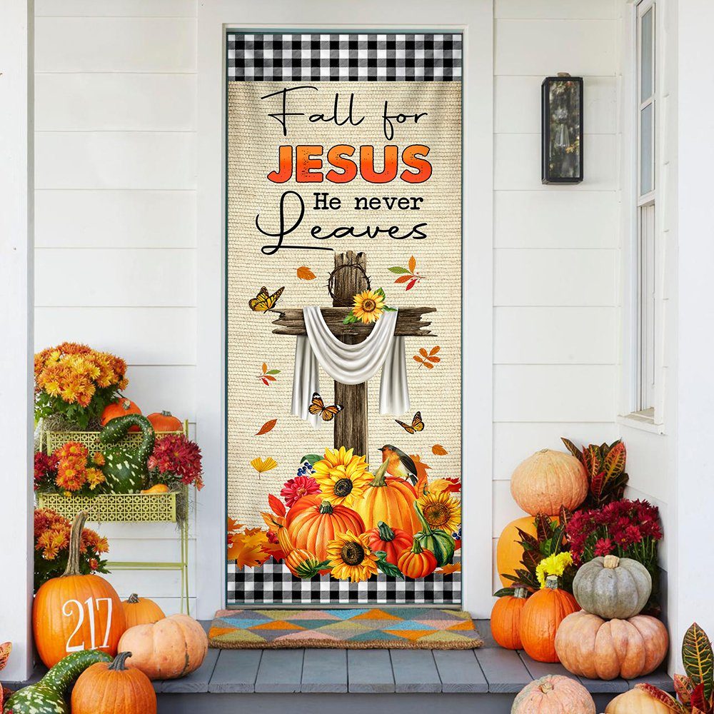 Fall For Jesus He Never Leaves Halloween Thanksgiving Door Cover & Banner Home Decor MLN445DS - Image 2