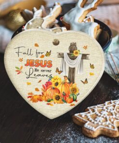 fall ornament fall for jesus he never leaves thanksgiving halloween ceramic ornament mln445o 3960