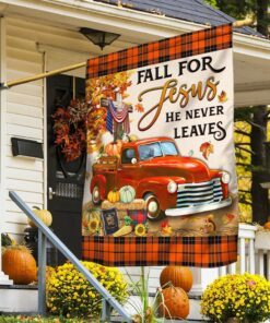 Fall Pumpkins Truck Flag Fall For Jesus He Never Leaves Halloween Thanksgiving Flag MLN530F