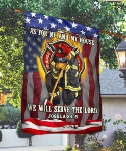 firefighter flag as for me and my house we will serve the lord mlh1969f 3171