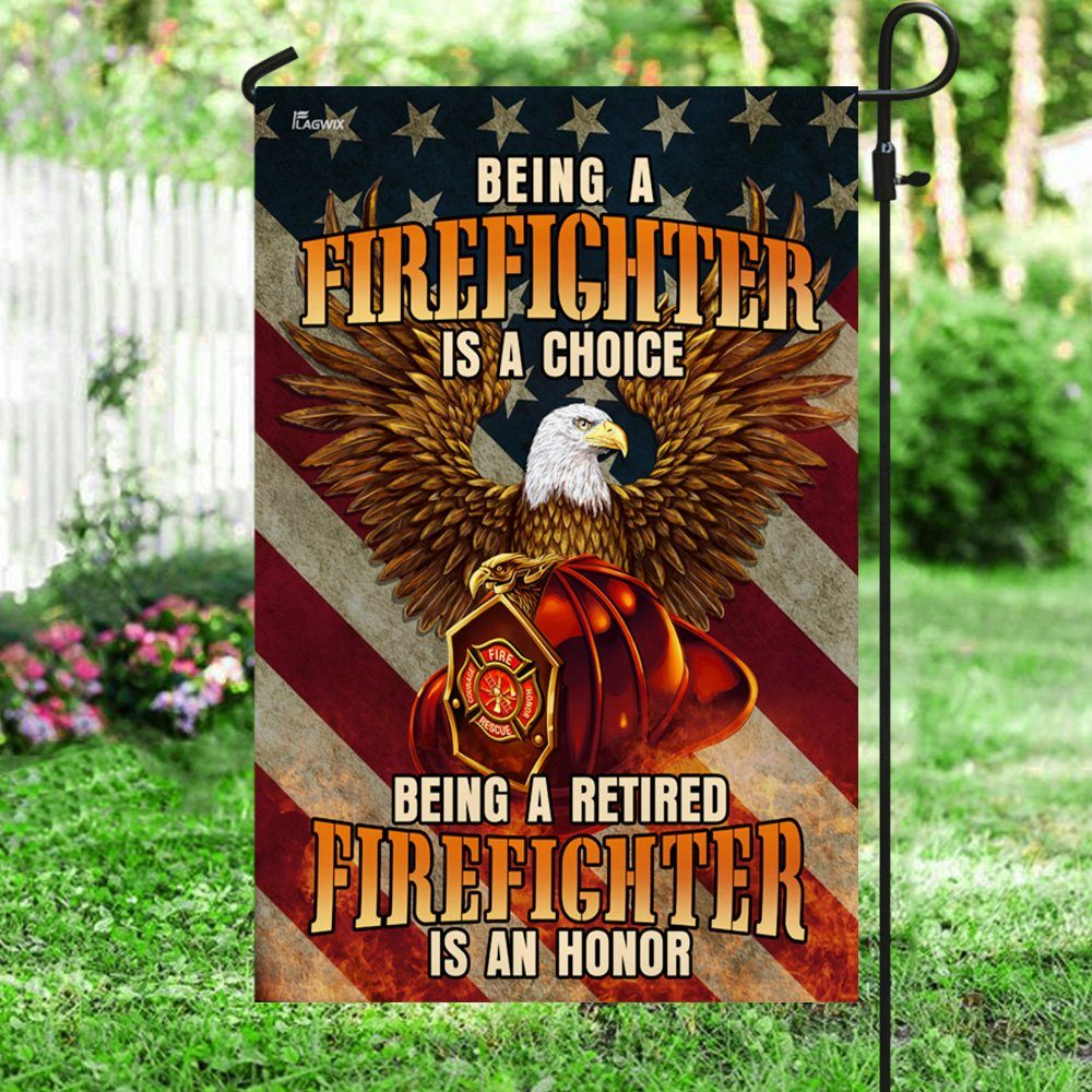 Firefighter Flag Being A Retired Firefighter Is An Honor Flag QTR188F - Image 5