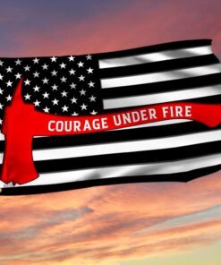 Firefighter Flag Courage Under Fire Firefighter American Grommet Flag QTR153GF